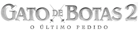 Gato de Botas 2: O Último Pedido